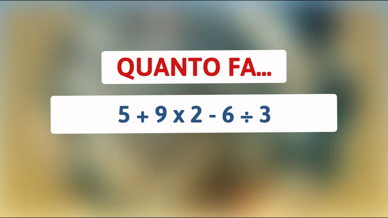 \"Solo i più intelligenti riescono a risolverlo! Sfida te stesso con questo calcolo che fa impazzire tutti!\""